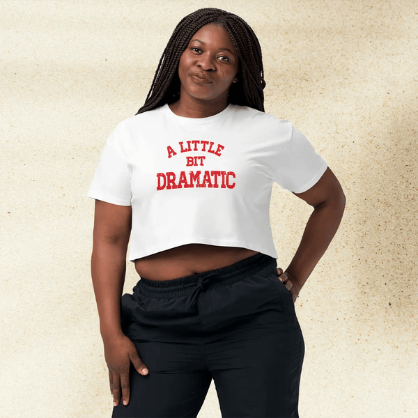 Mean Girls Little Bit Dramatic Crop Top | Funny Quote Y2K Graphic Tee | 2000s Pop Culture Shirt for Women - BestShirtz