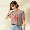 Love Has Many Faces Crop Top | Inspirational Quote Shirt | Aesthetic Graphic Tee for Women - BestShirtz