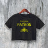 Patron Tequila Crop Top Beer Logo Crop Tee Tequila Bee Shirt