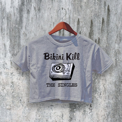 Bikini Kill Crop Top The Singles Crop Tee Punk Riot Grrrl Shirt Rock Band