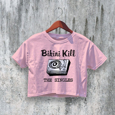 Bikini Kill Crop Top The Singles Crop Tee Punk Riot Grrrl Shirt Rock Band