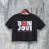 Vintage Bon Jovi Crop Top Rock Crop Tee Have A Nice Day Shirt Concert Merch