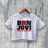 Vintage Bon Jovi Crop Top Rock Crop Tee Have A Nice Day Shirt Concert Merch