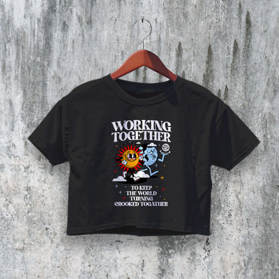 Working Together Crop Top Y2K Crop Tee Crooked Togather Shirt - bestshirtz#