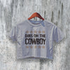 Cowboy Crop Top Dibs On The Cowboy Crop Tee Western Sheriff Shirt