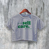 Self Care Crop Top Y2K Crop Tee Tour Concert Shirt Music Merch - bestshirtz#