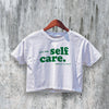 Self Care Crop Top Y2K Crop Tee Tour Concert Shirt Music Merch - bestshirtz#