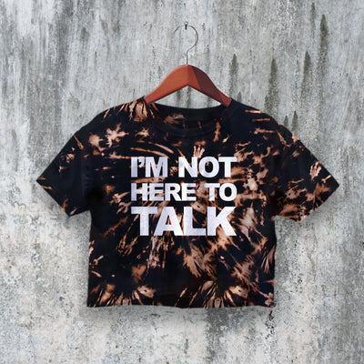 Not To Talk Crop Top Y2K Crop Tee Statement Shirt Fun Woman Gift - bestshirtz#