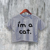 Iam Cat Crop Top Y2K Crop Tee Like Cat Lover Shirt Cat Girl Gift - bestshirtz#