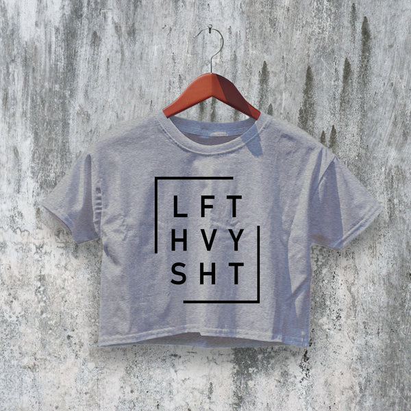GYM Crop Top LFT HVY SHT Crop Tee Training Shirt Fitness Lovers - bestshirtz