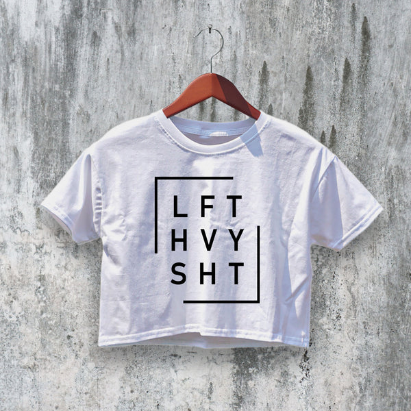 GYM Crop Top LFT HVY SHT Crop Tee Training Shirt Fitness Lovers - bestshirtz