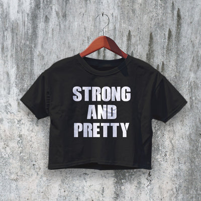 GYM Crop Top Strong And Pretty Crop Tee Women Athletic Shirt GYM Gift - bestshirtz