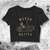 Never Better Skeleton Crop Top Skeleton Shirt Aesthetic Y2K Shirt