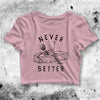 Never Better Skeleton Crop Top Skeleton Shirt Aesthetic Y2K Shirt