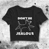 Y2K Crop Top Don't Be Jealous Crop Tee Dog Meme Aesthetic Y2K Shirt - bestshirtz#