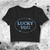 Y2K Crop Top Lucky You Crop Tee Aesthetic Y2K Shirt Lucky Girl Merch - bestshirtz#