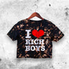 I Love Rich Boy Crop Top I Love Rich Boy Shirt Rich Aesthetic Y2K Shirt