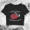 Life Isn't As Rough When Brain Is Smooth Crop Top Funny Shirt Aesthetic Y2K Shirt