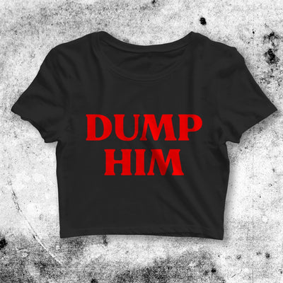 Britney Spears Crop Top Dump Him Crop Tee Spears Apparel Halloween Shirt - bestshirtz#