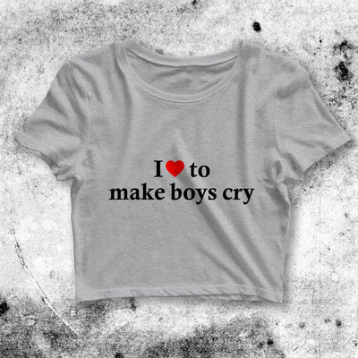 I <3 To Make Boys Cry Crop Top Make Boys Cry Shirt Aesthetic Y2K Shirt - bestshirtz#