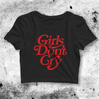 Girls Don't Cry Crop Top Girls Don't Cry Shirt Aesthetic Y2K Shirt - bestshirtz#