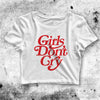 Girls Don't Cry Crop Top Girls Don't Cry Shirt Aesthetic Y2K Shirt - bestshirtz#