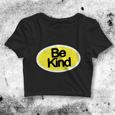 Be Kind Crop Top Be Kind Shirt Kind Aesthetic Y2K Shirt - bestshirtz#