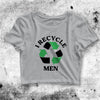 I Recycle Men Crop Top I Recycle Men Shirt Aesthetic Y2K Shirt - bestshirtz#