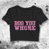 Mean Girls Crop Top Boo You Whore Crop Tee Regina George Shirt - bestshirtz#