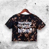 Warning This Bitch Bites Crop Top Warning This Bitch Bites Shirt Bitch Aesthetic Y2K Shirt - bestshirtz#