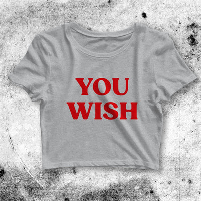 Y2K Crop Top You Wish Crop Tee Y2K Baby Tee Girl Aesthetic Y2K Shirt - bestshirtz#