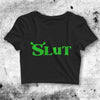 Shrek Crop Top Slut Crop Tee Shrek Lovers Shirt Comedy Movie Merch - bestshirtz#