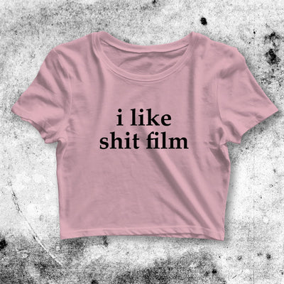 Y2K Crop Top I Like Shit Film Crop Tee Aesthetic Y2K Shirt - bestshirtz#