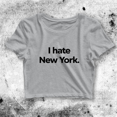 Y2K Crop Top I Hate New York Crop Tee Hate NYC Aesthetic Y2K Shirt - bestshirtz#