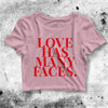 Love Has Many Faces Crop Top Movie Drama Crop Tee Aesthetic Y2K Shirt - bestshirtz#