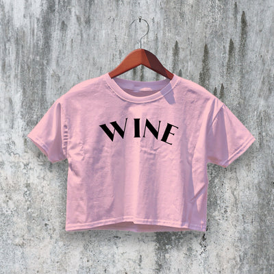 Wine Crop Top Y2K Crop Tee Statement Shirt Baby Girl Merch - bestshirtz#